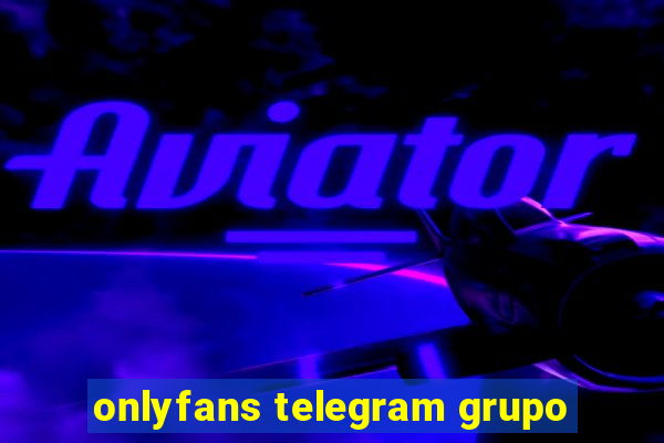 onlyfans telegram grupo